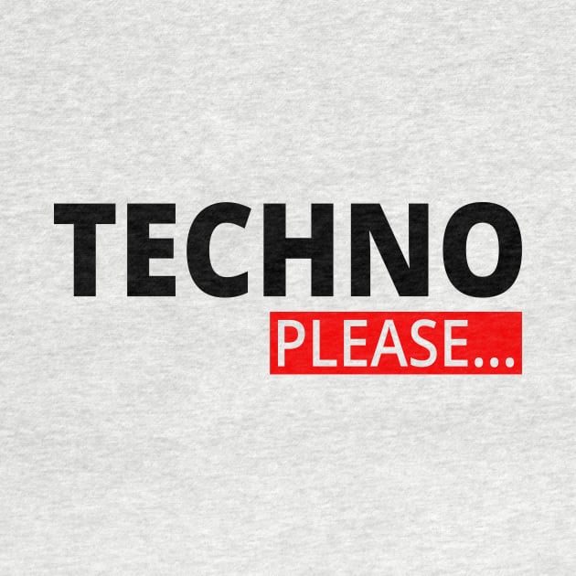 TECHNO PLEACE - Music EDM by shirts.for.passions